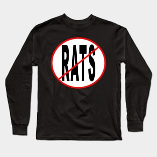 No Rats Long Sleeve T-Shirt